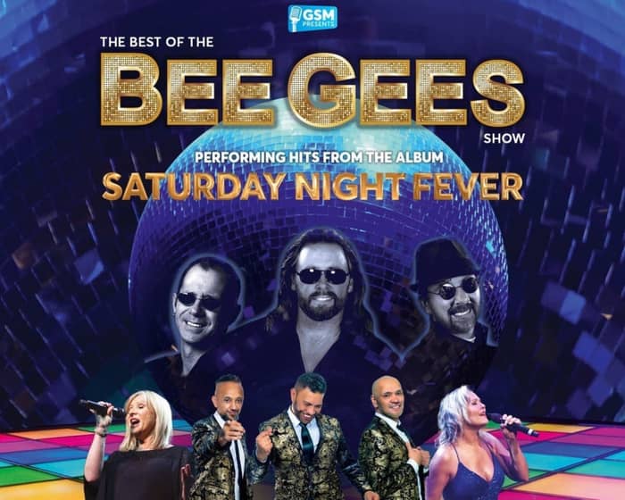 The Best Of The Bee Gees tickets