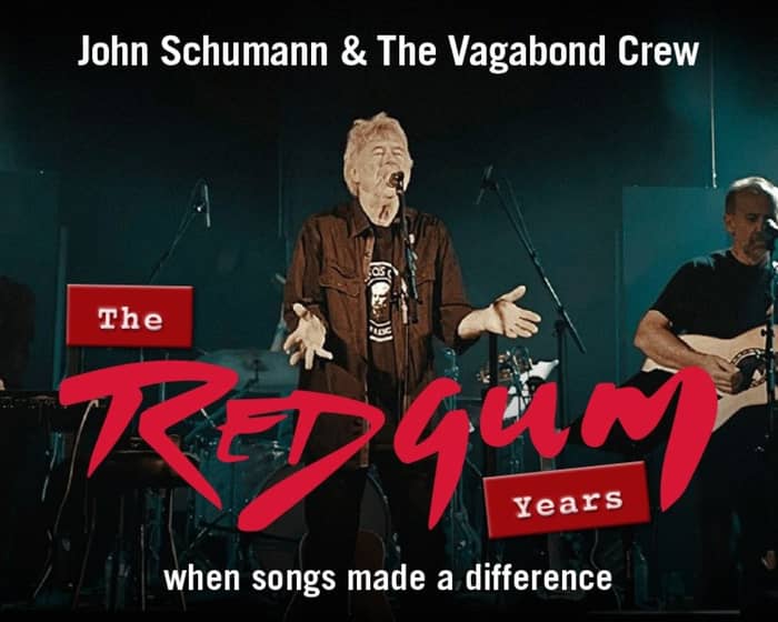 The Redgum Years tickets