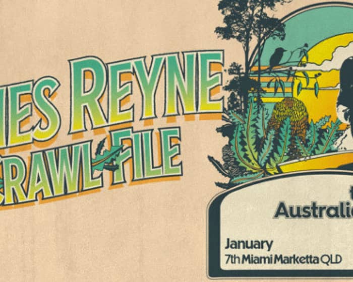 JAMES REYNE - The Hits of Australian Crawl tickets