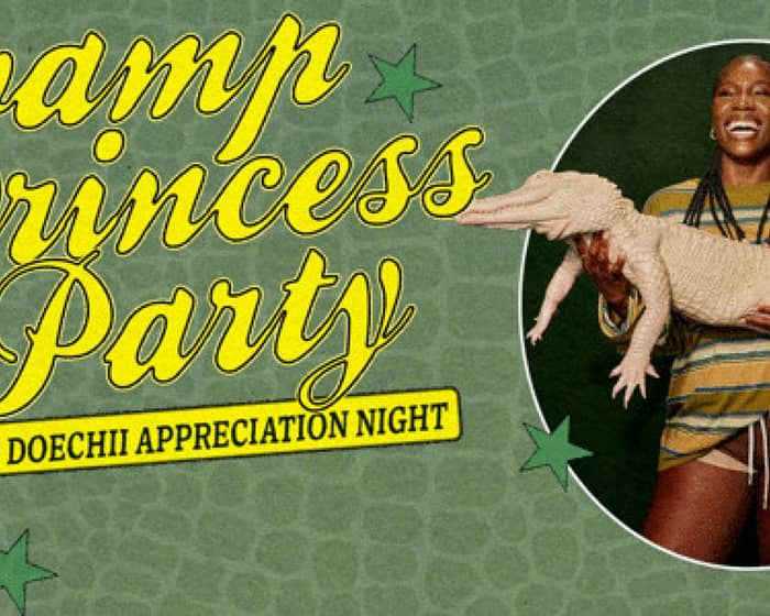 Swamp Princess Party: Doechii Appreciation Night - Gold Coast tickets