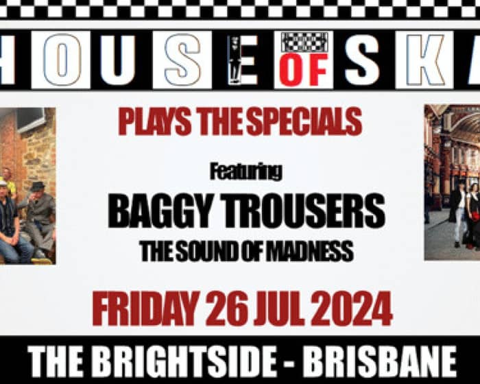 House of Ska brings the sound of The Specials to The Brightside (feat. Baggy Trousers) tickets
