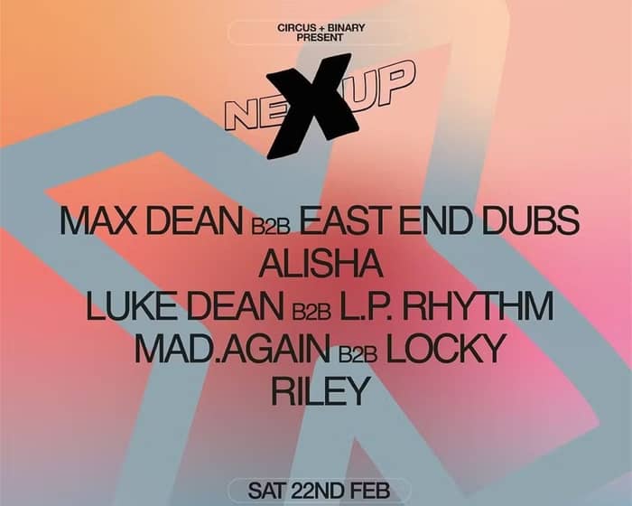 Max Dean & Guests NeXup Liverpool tickets