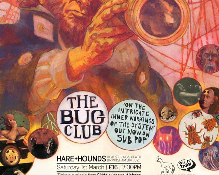 The Bug Club tickets