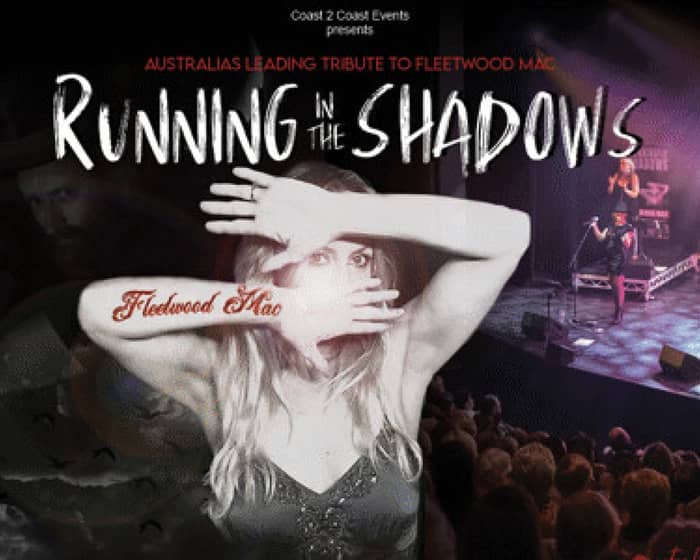 Running in the Shadows Of Fleetwood Mac tickets