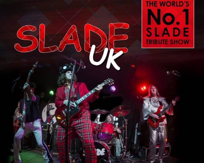 Slade tickets
