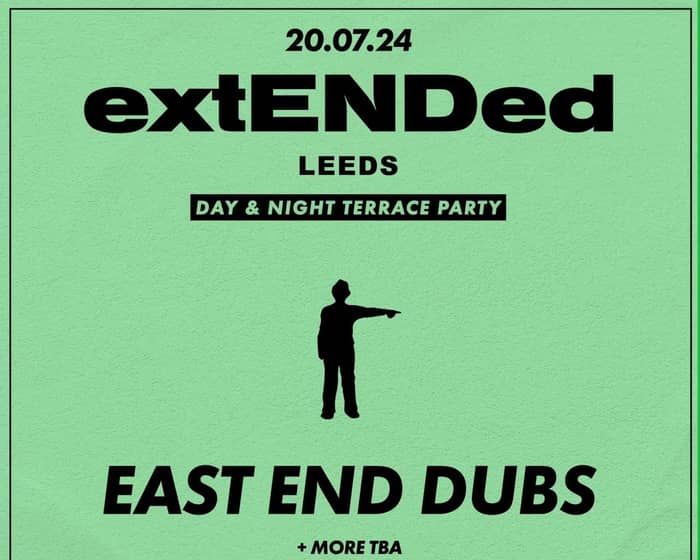 East End Dubs tickets