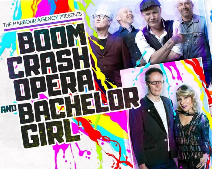 Boom Crash Opera and Bachelor Girl tickets