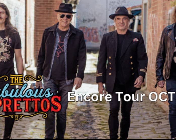 The Fabulous Caprettos (Encore Tour Oct 2024) tickets