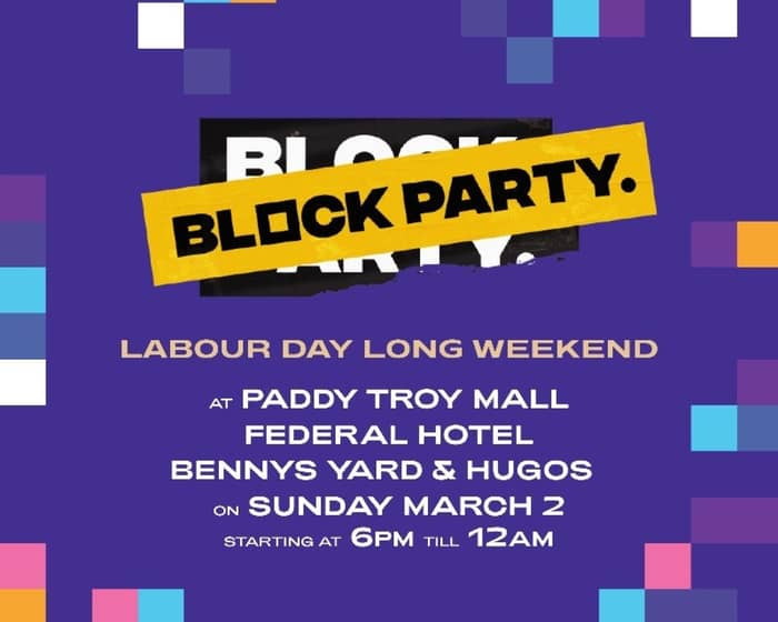 Block Party: Fremantle Long Weekend tickets