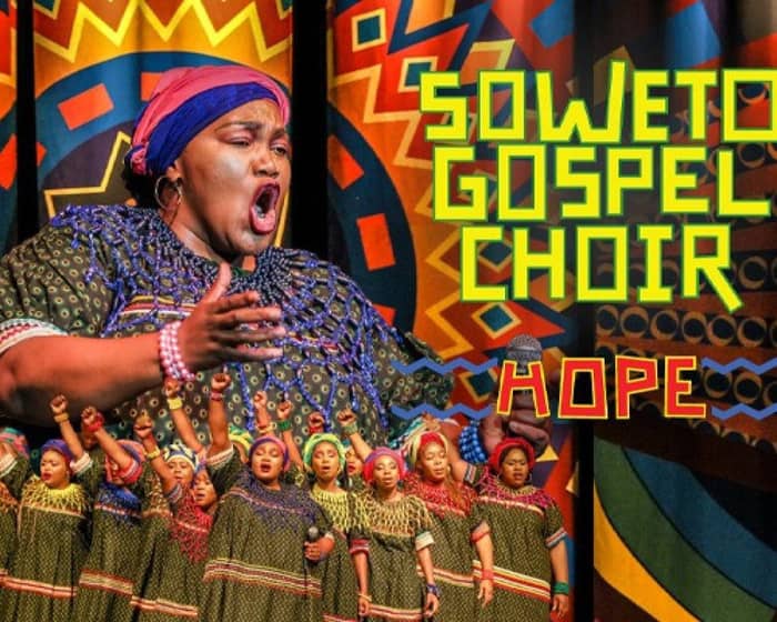 Soweto Gospel Choir tickets