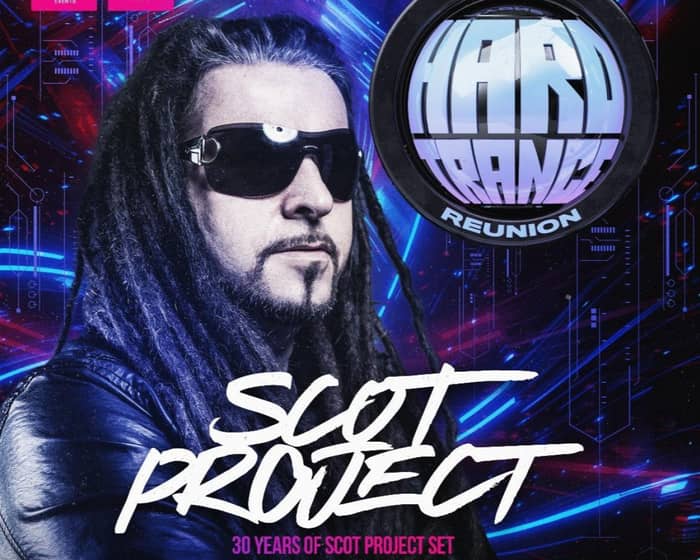 Sydney Hard Trance Reunion ft Scot Project tickets