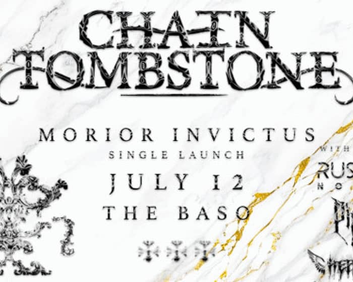 Chain Tombstone tickets