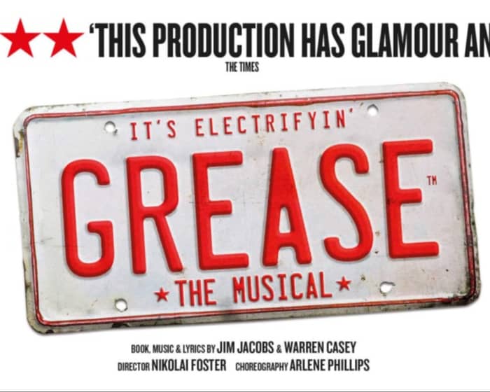 Grease tickets