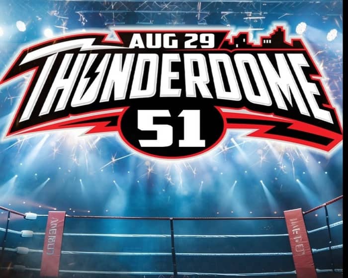 Thunderdome 51 tickets