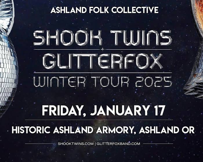 Shook Twins & Glitterfox tickets