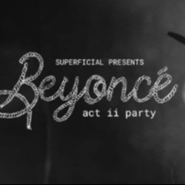 Beyonce Act II Album Release Party events