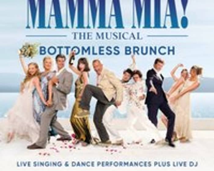 Mamma Mia The Musical Bottomless Brunch tickets