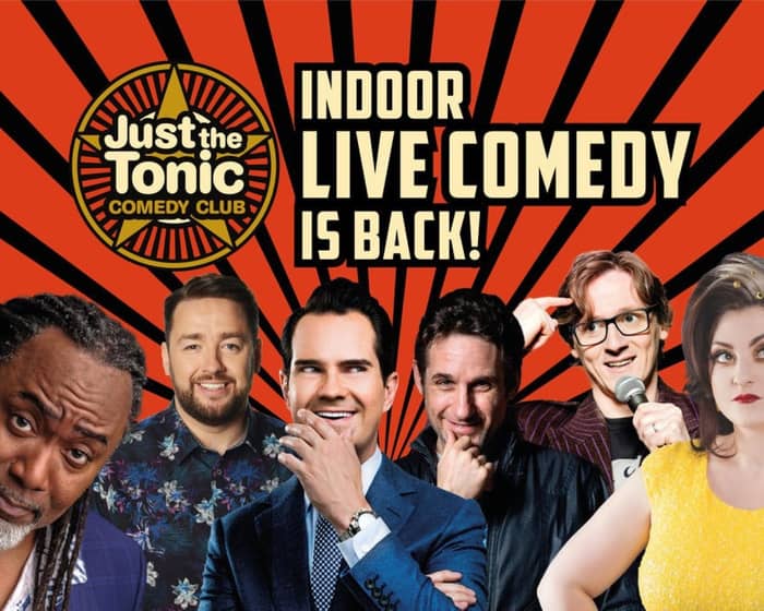Just the Tonic Comedy tickets