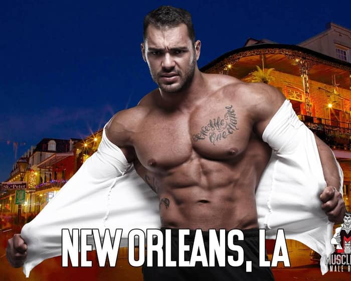 Muscle Men Male Strippers Revue &amp; Male Strip Club Shows New Orleans tickets