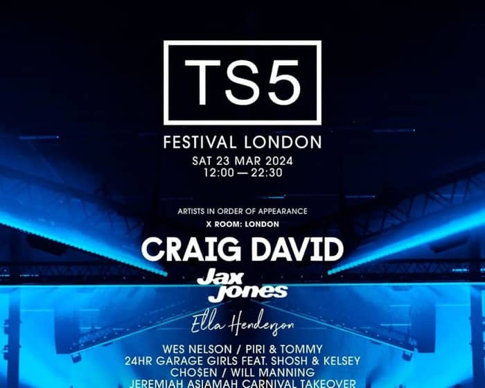 TS5 Festival London tickets