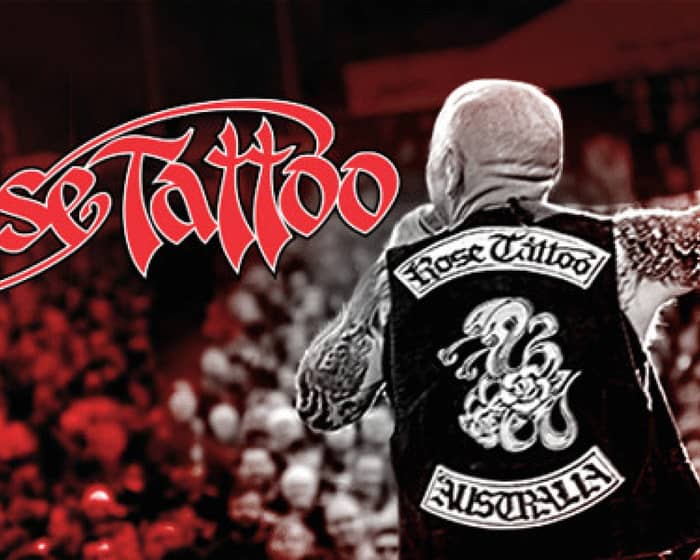 Rose Tattoo tickets