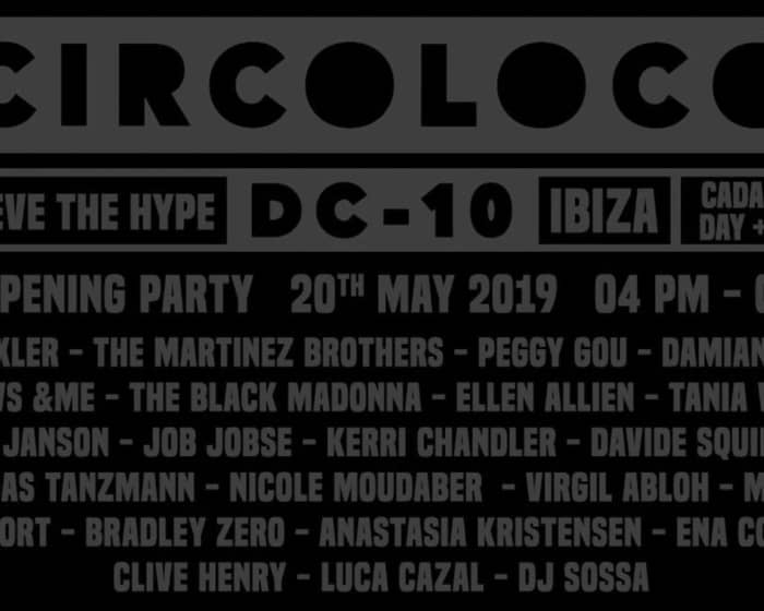 Circoloco Ibiza Opening Party 2019 tickets
