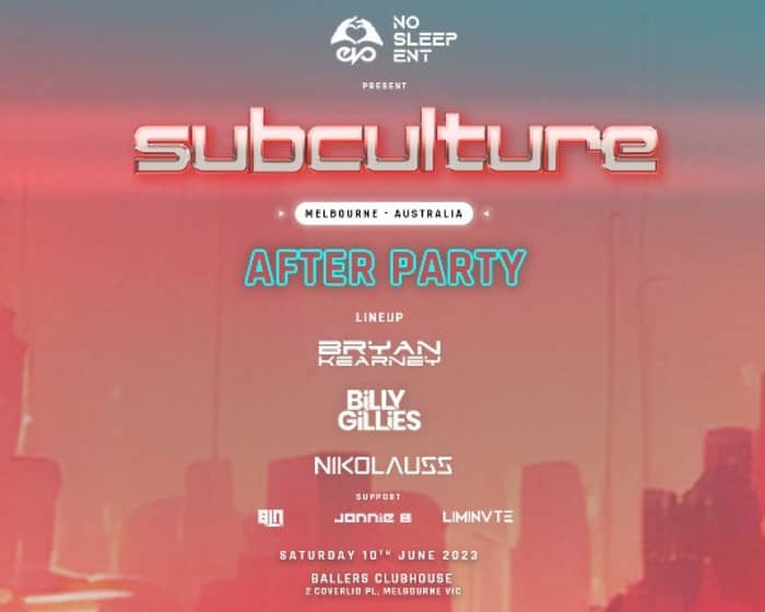 Official Subculture Afterparty tickets