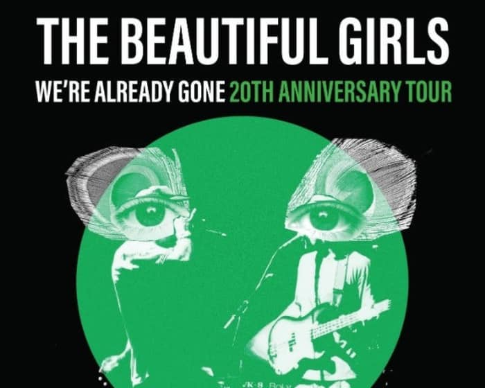 The Beautiful Girls tickets