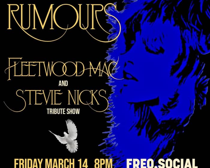 Rumours: Fleetwood Mac & Stevie Nicks Tribute Show tickets