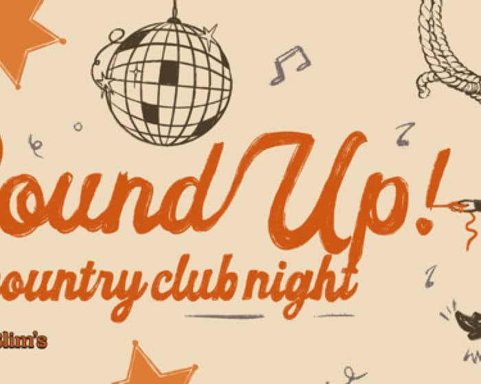 Round Up: A Country Club Night tickets