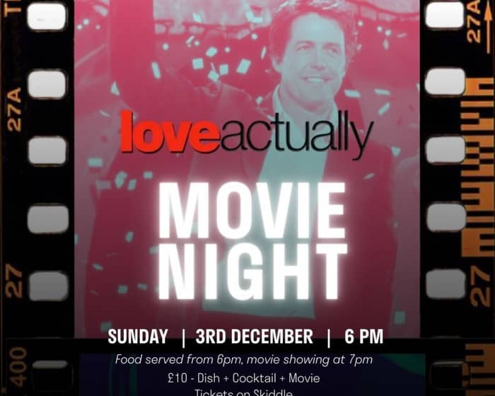 August House Movies: Love Actually tickets