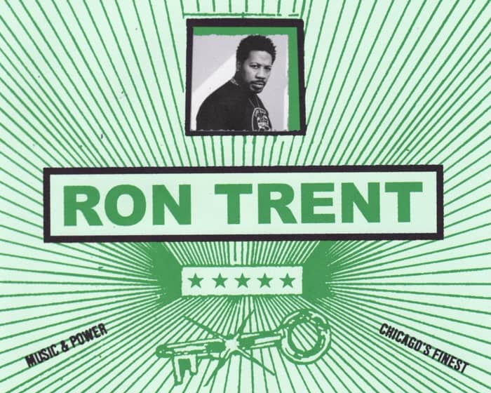 Ron Trent tickets