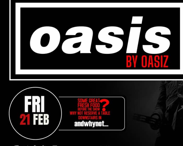 Oasiz (Oasis Tribute) tickets