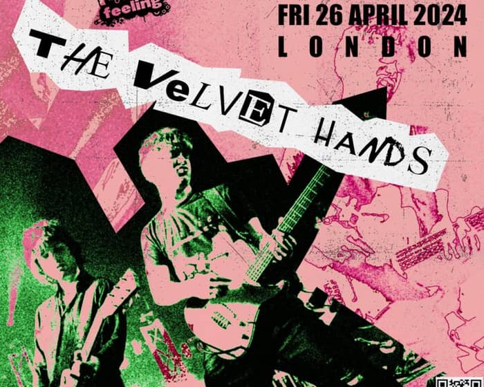 The Velvet Hands tickets