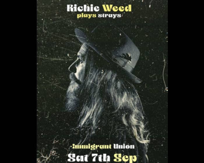 Richie Weed tickets