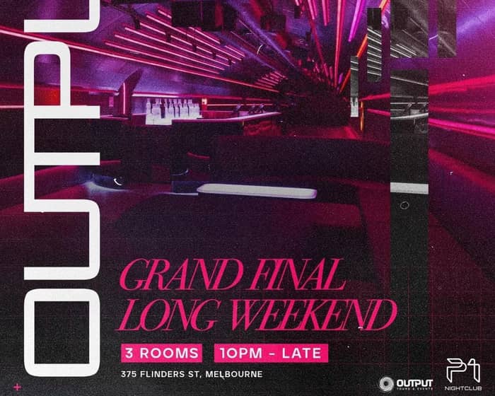 Grand Final Long Weekend tickets