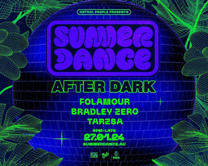 Summer Dance AFTER DARK tickets