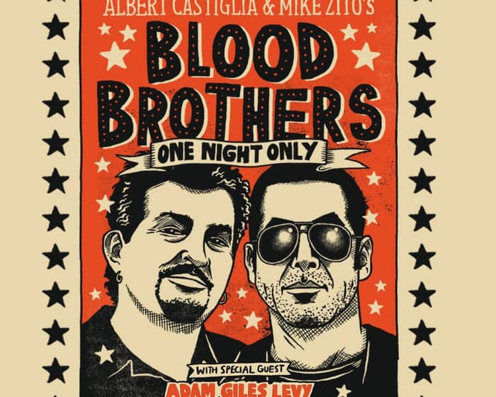 Blood Brothers: Mike Zito & Albert Castiglia + Adam Giles Levy tickets
