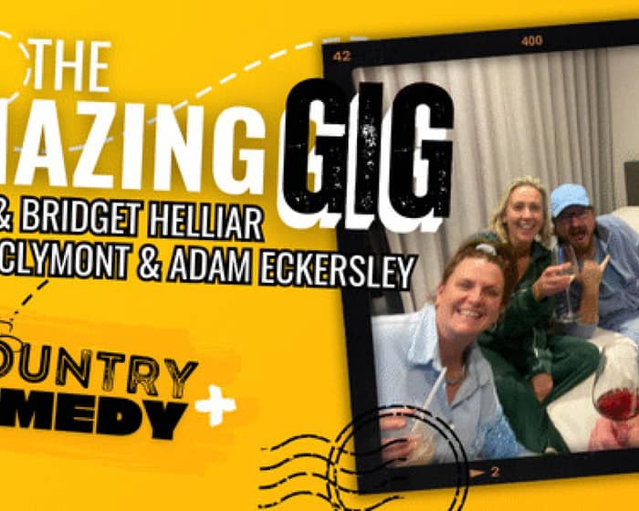 The Amazing Gig: Pete & Bridget Helliar and Brooke McClymont & Adam Eckersley tickets