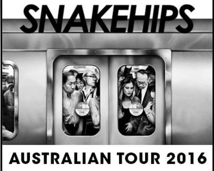 Snakehips tickets