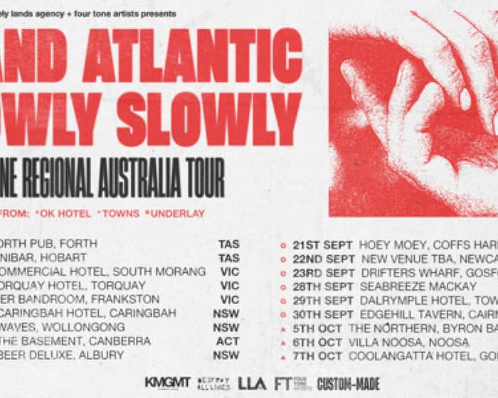 Slowly Slowly and Stand Atlantic Co-Headline Regional Tour tickets