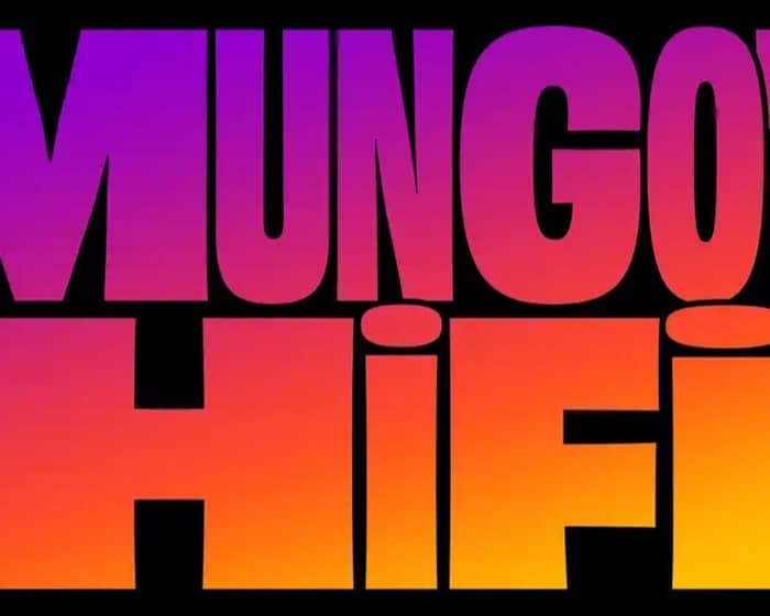 Housewife's Choice 21st Birthday feat Mungo's HiFi tickets