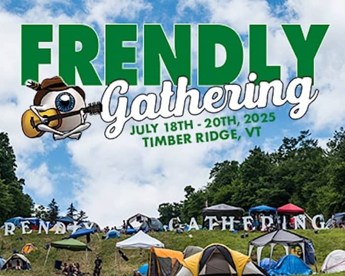 Frendly Gathering 2025 - Music and Camping Festival tickets