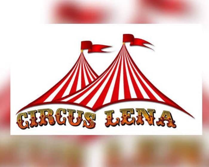 Circus Lena in Aventura tickets