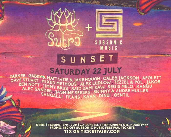 Sutra and Subsonic Music Sunset tickets