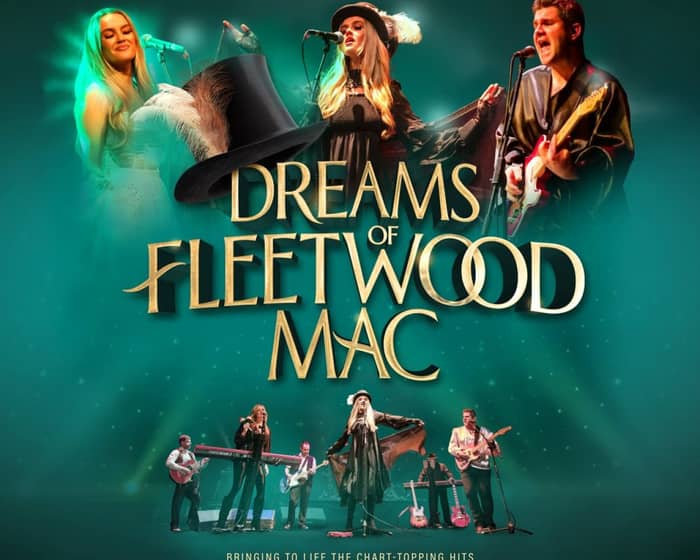 Dreams of Fleetwood Mac tickets