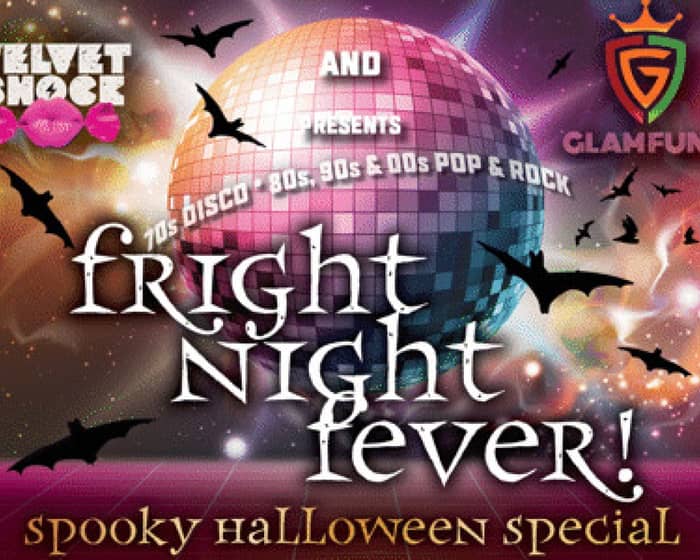 Fright Night Fever tickets