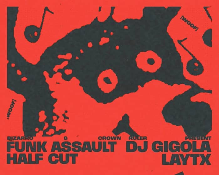 Freeform: Funk Assault & Dj Gigola tickets