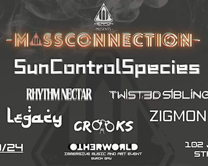 MassConnection | Sun Control Species tickets