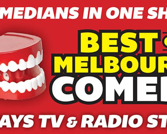 Best of Melbourne Comedy tickets